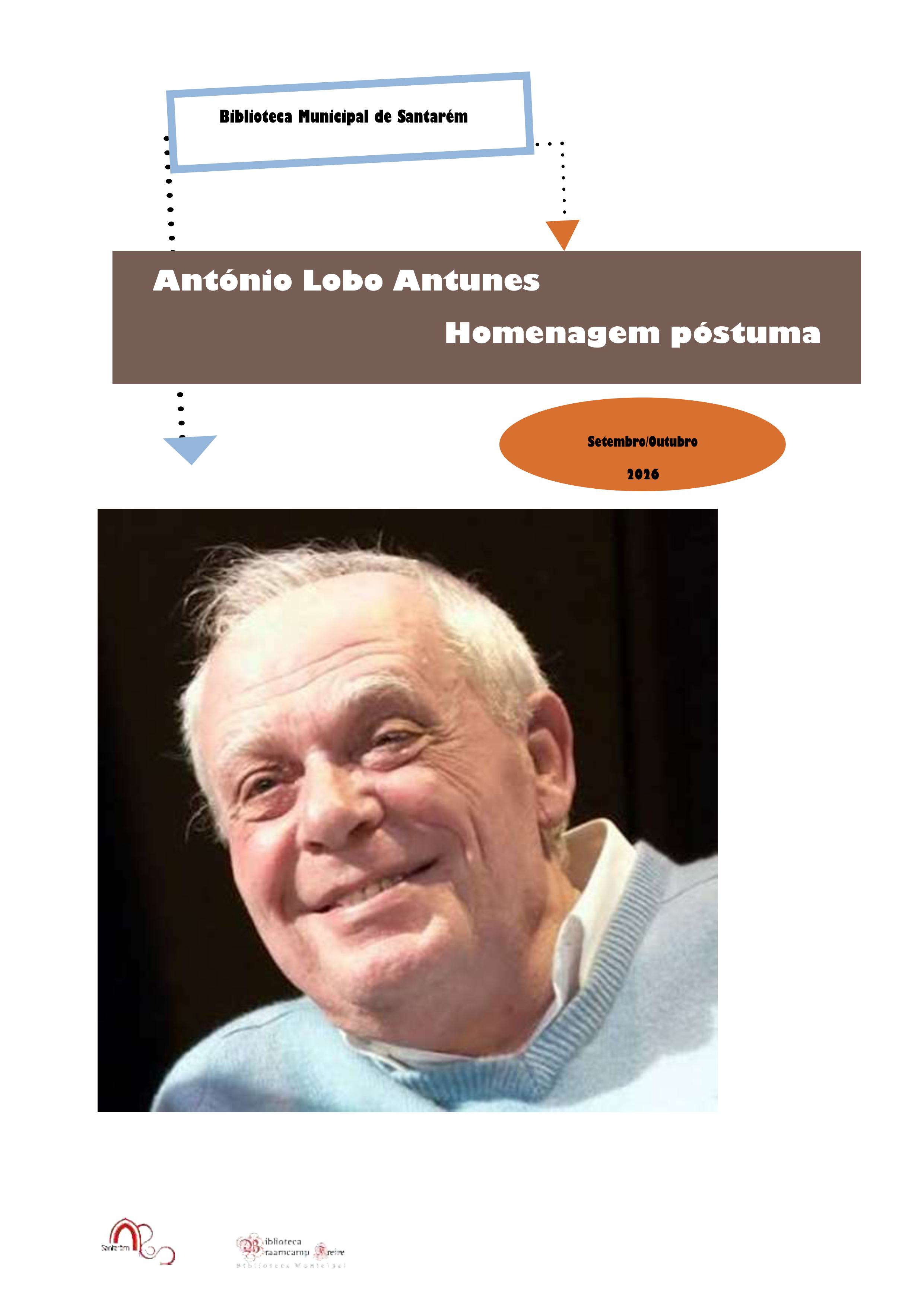 Exposição bibliográfica sobre "António Lobo Antunes - homenagem póstuma"