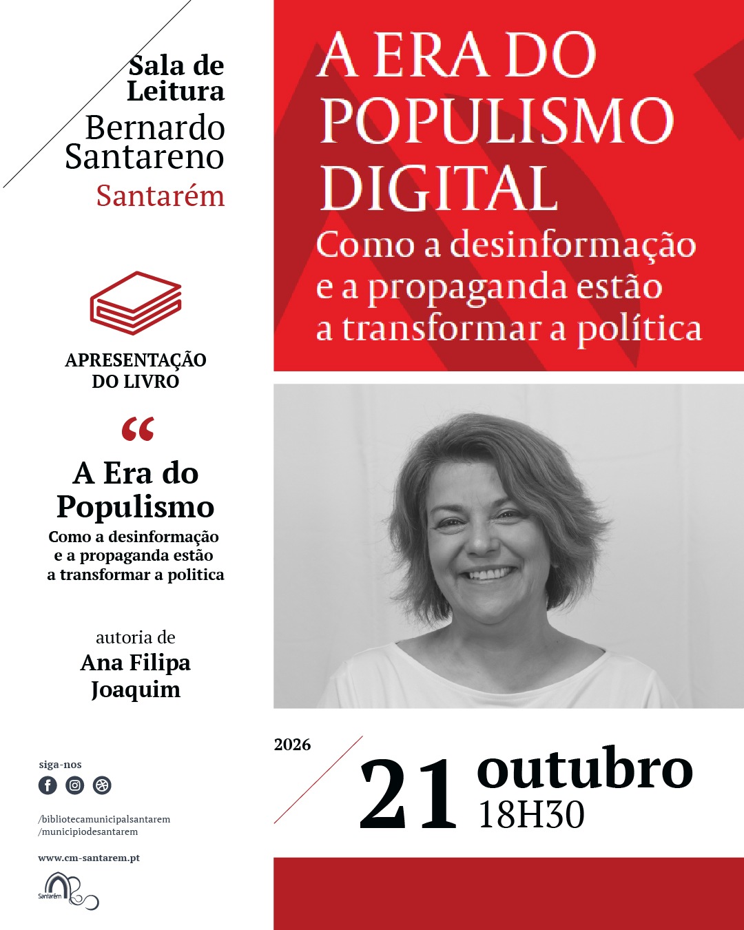 Apresentação do livro "A era do populismo digital - como a desinformação e a propaganda estão a transformar a politica" 